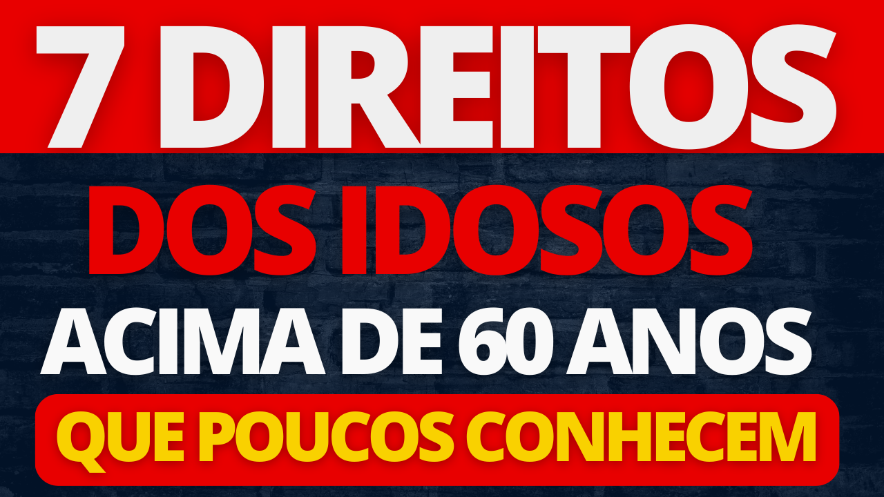 Sete direitos incríveis para quem tem mais de 60 anos