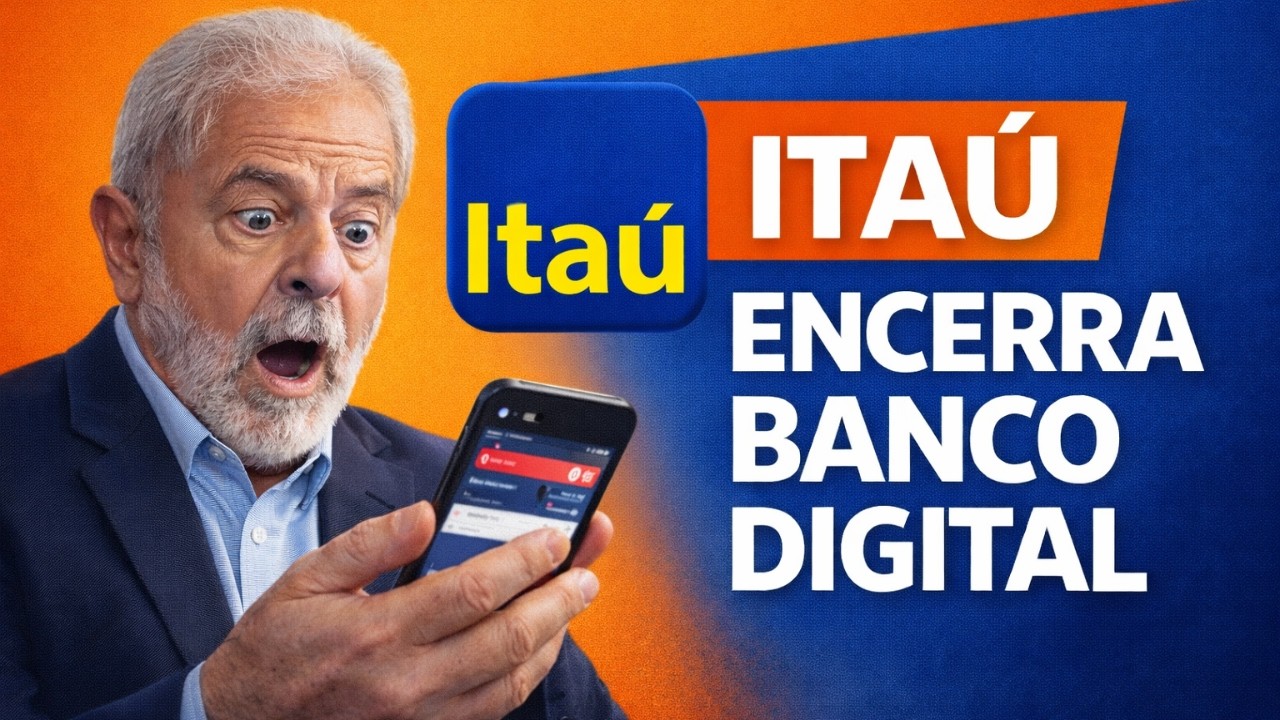 Itaú EMITE COMUNICADO AOS CLIENTES e CONFIRMA ENCERRAMENTO de banco digital em março