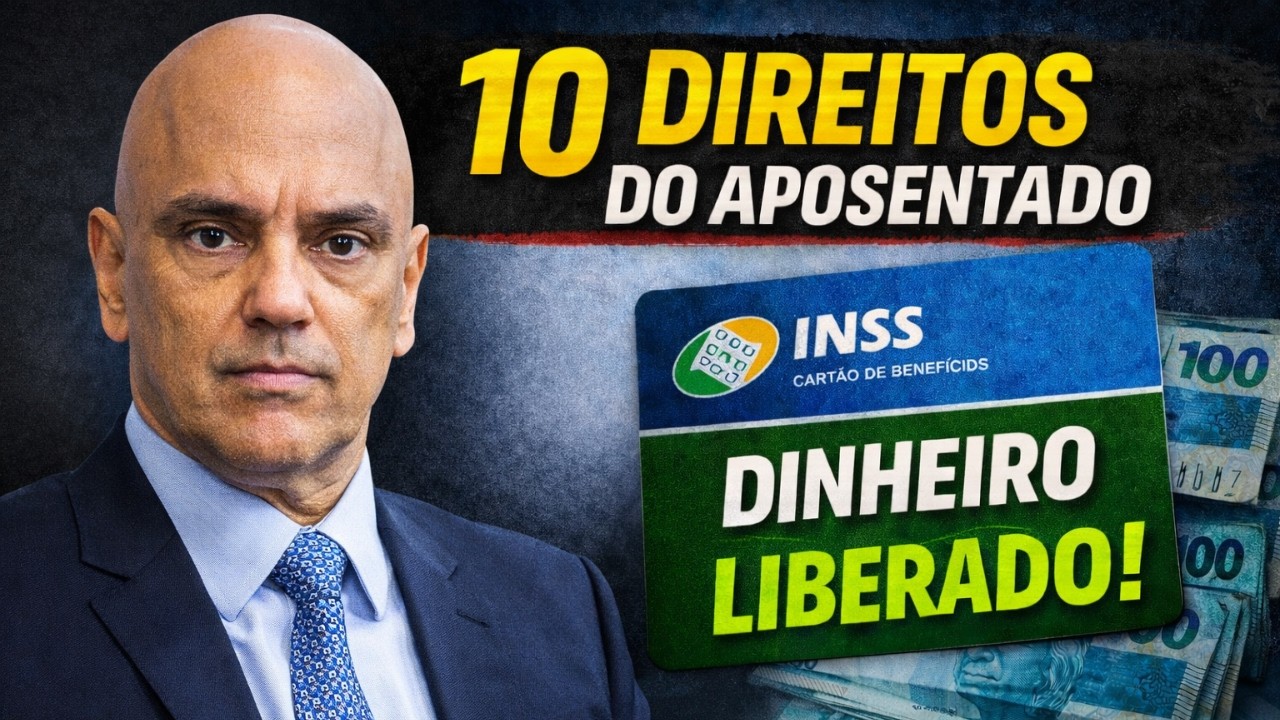 10 direitos do aposentado em 2026 que podem colocar grana extra no seu bolso agora